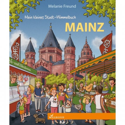 Stadt-Wimmelbuch Mainz - Bilderbuch | Willegoos Verlag