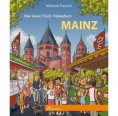 Stadt-Wimmelbuch Mainz - Bilderbuch | Willegoos Verlag