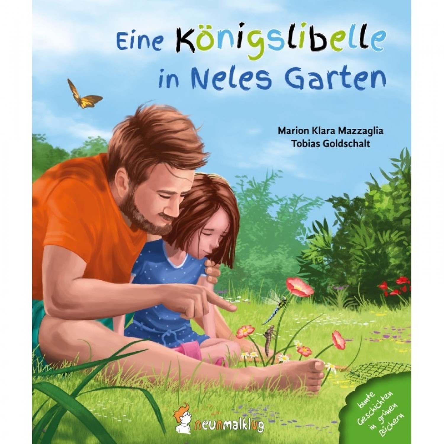 A royal dragonfly in Nele's garden - German picture book | neunmalklug