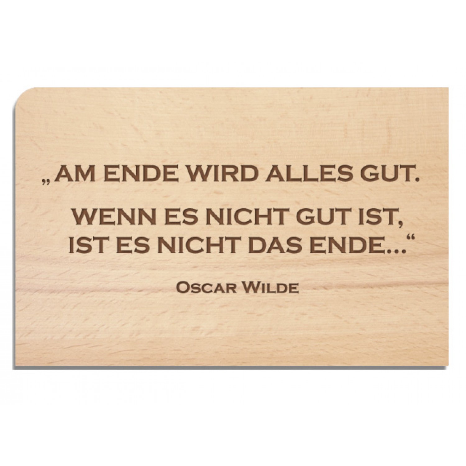 Wooden Postcard END – Oscar Wilde