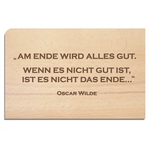 Wooden Postcard END – Oscar Wilde