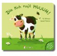 The cow shouts MOO! - German baby picture book from 6 m.
