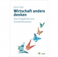 Wirtschaft anders denken - Alrun Vogt | oekom publisher