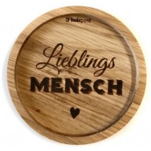 Solid Oak Wood Coaster for a favourite person (Lieblingsmensch)