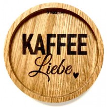 Solid Oak Wood Coaster KAFFEE Liebe