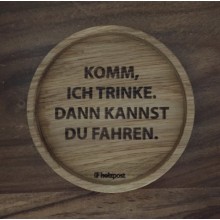 Drinking – Coaster made of solid Oak Wood with laser engraving in German slang